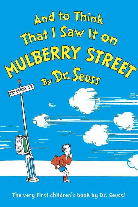 And to Think That I Saw It on Mulberry Street